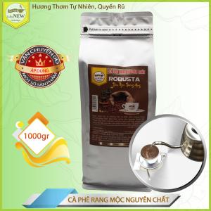 Cà Phê Robusta (Gói 1000gr) - Rang Mộc Nguyên Chất - Pha Máy Hoặc Pha Phin - Thơm Thanh Thoát - Thể Chất Vừa - Hậu Đậm Vị Đắng - Coffee New