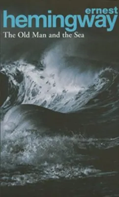The Old Man and the Sea by Ernest Hemingway (UK edition paperback)