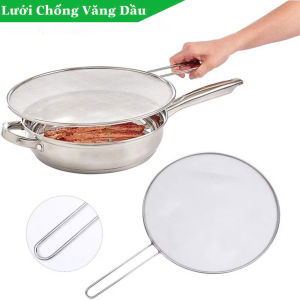 Lưới đậy chảo chống văng dầu mỡ inox có tay cầm nắp lưới ngăn bỏng bắn dầu mỡ khi chiên rán