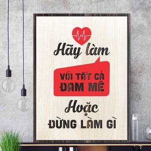 Tranh treo tường bằng gỗ decor slogan tạo động lực làm việc thiết kế mới vintage độc đáo