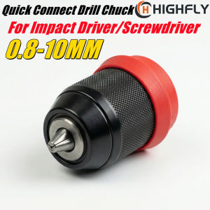 0.8-10mm Quick Connect Drill Chuck For Hand Electric Drill Impact Driver/Screwdriver