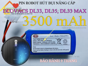 (CHÍNH HÃNG BẢO HÀNH 9 THÁNG ) PIN ROBOT HÚT BỤI ECOVACS DL33 DL35 DL33 MAX ( DL CAO 3200 mAH)