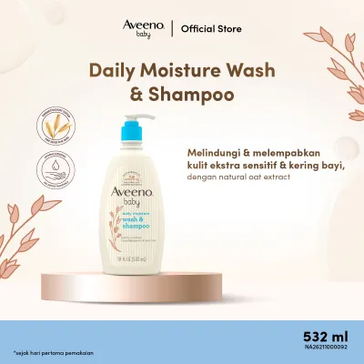 Aveeno Baby Daily Moisture Wash & Shampoo 532ml - Sabun Mandi Bayi Cair