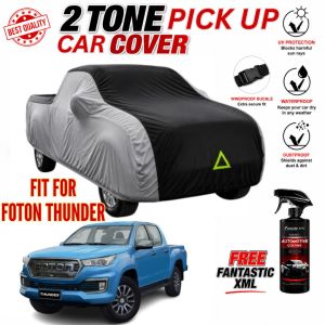 2-Tone Heavy Duty PICK UP CAR Cover FOTON THUNDER –Waterproof UV Protection Outdoor Cover Windproof with FANTASTIC XML