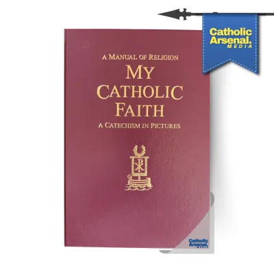 My Catholic Faith (Hardcover)