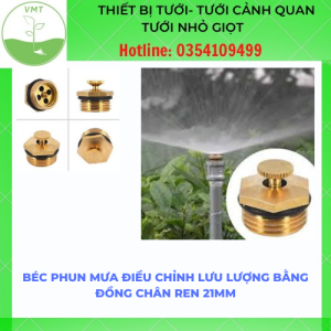 20 BÉC PHUN MƯA ĐIỀU CHỈNH LƯU LƯỢNG BẰNG ĐỒNG CHÂN REN 21MM