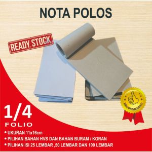 NOTA POLOS NOTA KOSONGAN  HVS BURAM KORAN BON CORAT CORET 1/4 FOLIO