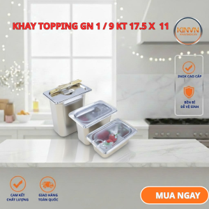 Khay inox 304 GN 1/9 kích thước 175 x 11 cm có nắp đậy – khay đựng topping nguyên liệu pha chế