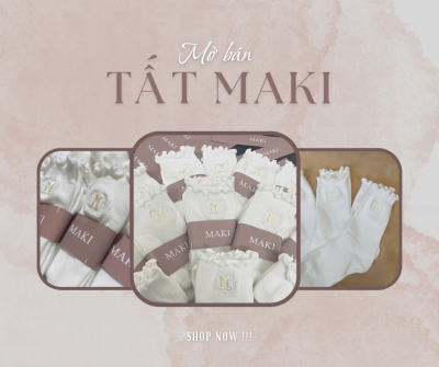 MAKI - Tất Maki