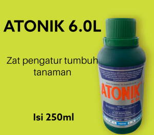 ZPT ATONIK 6.0 L 250 ML PUPUK CAIR HORMON ZAT PENGATUR TUMBUH