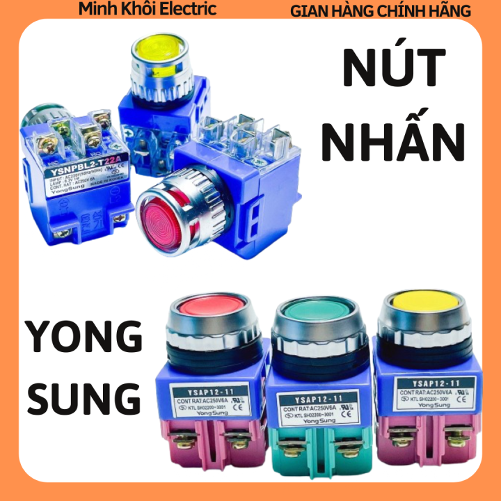 Nút nhấn nhả Yong Sung phi 25,nút nhấn tủ điện Yongsung chống nước, nút ...