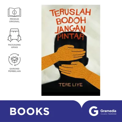 Teruslah Bodoh Jangan Pintar