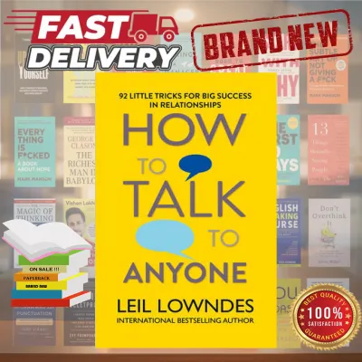 How To Talk To Anyone by Leil Lowndes