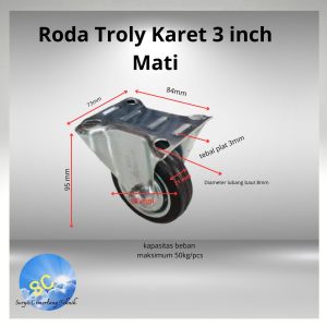 Roda karet mati 3 inch etalase troly troli trolley gerobak caster kaster kastor 3 inch