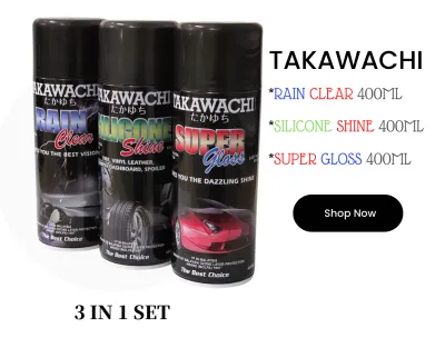 💯100% ORIGINAL👍TAKAWACHI SPRAY (Rain Clear/Silicone Shine/Super Gloss) 400ml