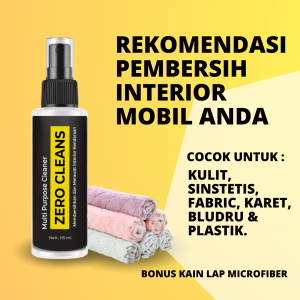PEMBERSIH INTERIOR MOBIL - MEMBERSIHKAN JOK KULIT/BLUDRU/PLAVON/PLASTIK /SETIR