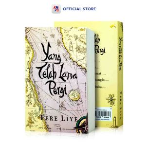 Buku Novel Yang Telah Lama Pergi – Tere Liye
