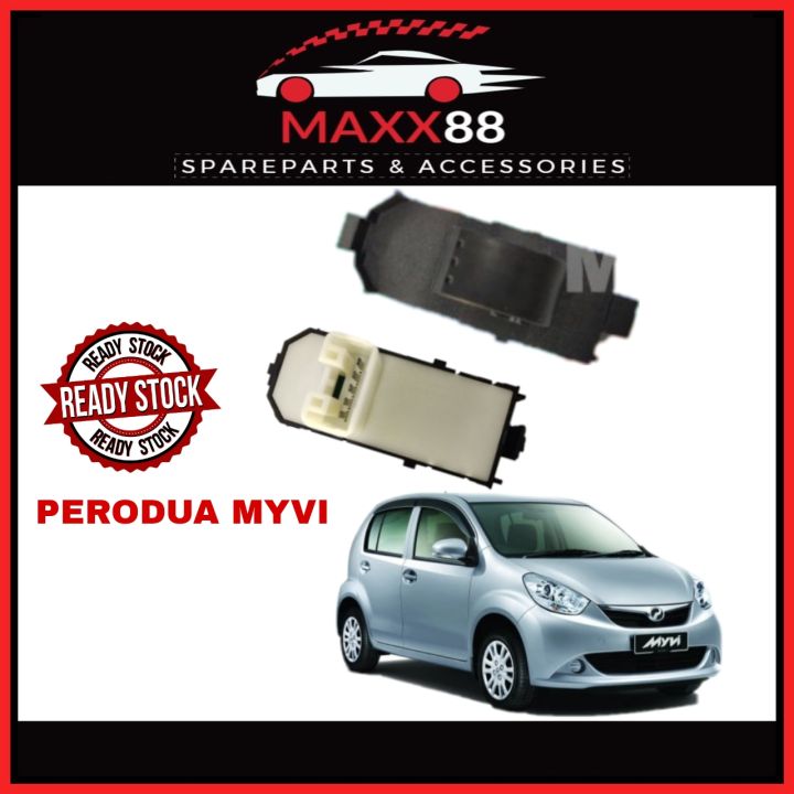 PERODUA MYVI POWER WINDOW SINGLE SWITCH Lazada