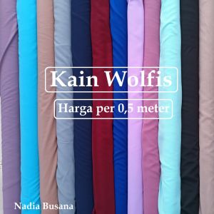 Bahan Kain Wolfis Harga Per Setengah Meteran Polos Cocok Untuk Baju Gamis dan Kerudung Toko Nadia Busana