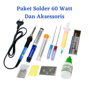 SOLDER LISTRIK 60 WATT DAN AKSESSORIS PENDUKUNG TIMAH - MATA SOLDER - ROSIN