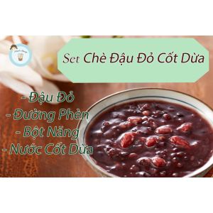 Set chè đậu đỏ - loại ngon