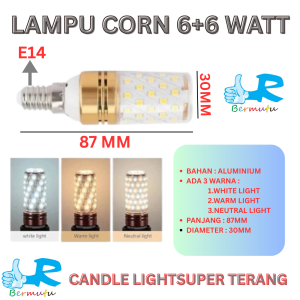 LAMPU LED BULB CORN CANDLE JAGUNG E27 E14 6WATT ALUMINIUM 3 WARNA WHITE WARM NEUTRAL 3K 4K 10K LED