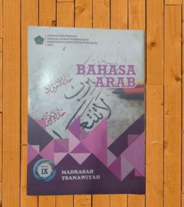 BUKU KELAS IX BAHASA ARAB MADRASAH TSANAWIYAH KEMENAG REVISI TERBARU