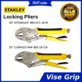 Stanley Vise Grip Locking Pliers 10" (254mm) STRAIGHT #84-371 10-R / 10" CURVED #84-369 10-CR. 