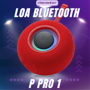 ( SALE 50% ) Loa Bluetooth Không Dây P PRO 1 - Âm Thanh Chất Lượng Cao Kết Nối Nhiều Thiết Bị Hỗ Trợ USB AUX - Lỗi 1 Đổi 1
