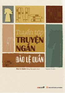 Tuyển tập truyện ngắn Đào Lệ Quần ( Văn học Trung Quốc )