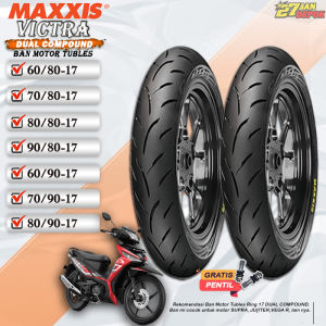 Ban Motor Tubeless Maxxis Victra Ring 17 Ban Motor Vixion Ninja Satria Supra Tubles Ring 17