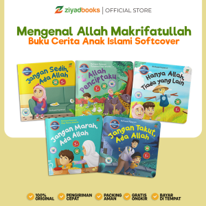 Ziyadbooks - Buku Cerita Anak Islami - Mengenal Allah Makrifatullah - Soft Cover