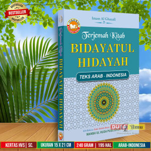 Terjemah Kitab BIDAYATUL HIDAYAH Teks Arab - Indonesia Lengkap