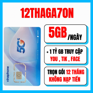 ( 1 TỶ DATA ) Sim 4G 5G Vinaphone 12THAGA70N Xài Thả Ga 12 Tháng - Miễn Phí Xem YT TIK Fabook Thả Ga Không Lo Hết Mạng - Tặng Thêm 5GB/ngày Data Tốc Độ Cao | FREESHIP - CHƯA KÍCH HOẠT