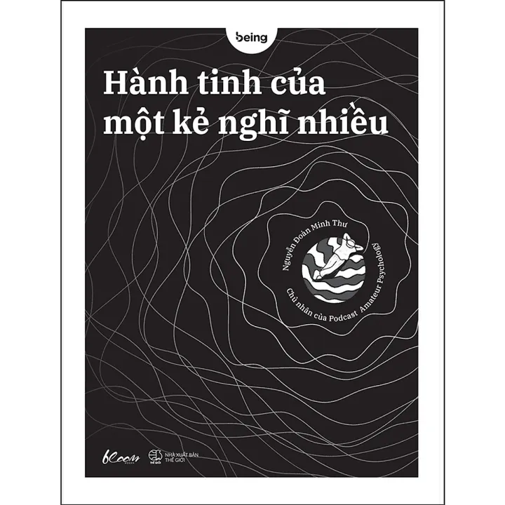 Sách - Hành Tinh Của Một Kẻ Nghĩ Nhiều - Nguyễn Đoàn Minh Thư | Lazada.vn