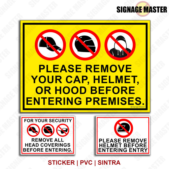 Remove Helmet Head Covering Before Entry - Signage Sticker PVC Sintra ...