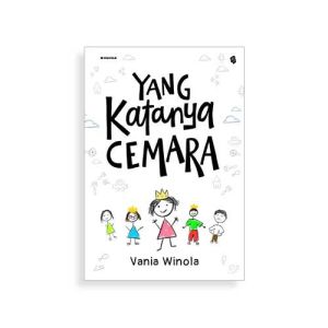 Buku YANG KATANYA CEMARA - Vania Winola