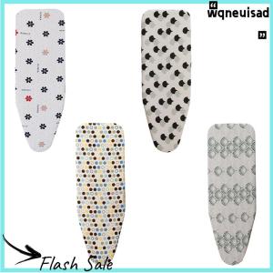 【WQ】 COD Durable Ironing Board Cloth New Heavy Heat Resistant Thickened Ironing Board Cover Pad Universal Laundry Supplies Printed Padded