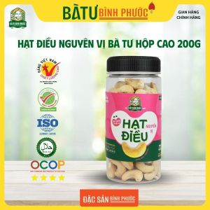 Hạt điều Nguyên vị tốt cho sức khỏe hộp 200g -Hạt điều Bình Phước - Hạt điều Bà Tư