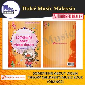 Something About Musik - Something About Violin Theory Childrens Music Book - Orange