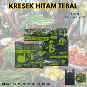 Kantong Kresek Hitam Plastik TEBAL Uk. 15 17 24 28 30 35 40 50 ISI 500gr