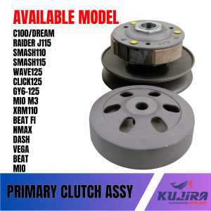 PRIMARY CLUTCH ASSY PULLEY ASSY FOR MIO/BEAT/MIO M3/BEAT FI/CLICK 125/GY6-125/NMAX/DASH/SMASH 110/SAMASH 115