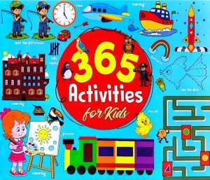 365 ACTIVITIES FOR KIDS GAME BOOK MAZESPUZZLEPATTERNSLEARINGCOLOURINGSPOT THE DIFFERENCECOUTING - MIND TO MIND
