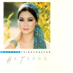 [KL-TCS] CD : KHÁNH LY : Hạ Trắng : Trịnh Công Sơn : LossLess Wav