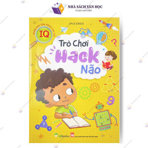 Sách - Trò Chơi Hack Não - Khám Phá Tiềm Năng Con Trẻ ( Giúp Bé Phát Triển IQ )