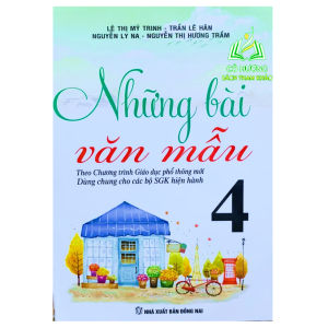 Sách - Những bài văn mẫu 4 ( Biên soạn theo chương trình GDPT mới ) (BT)