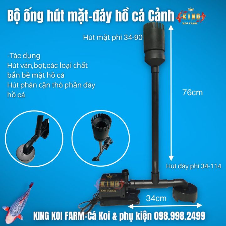Bộ hút mặt hút đáy dành cho hồ cá Koi ,cá Rồng và các loại cá cảnh khác ...