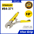 Stanley Vise Grip Locking Pliers 10" (254mm) STRAIGHT #84-371 10-R / 10" CURVED #84-369 10-CR. 