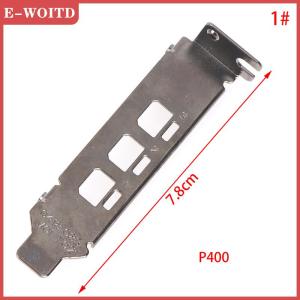 【E-WOITD】 การ์ดจอ Baffle Bracket สำหรับ NVIDIA Quadro K1200 NVS510 P400 P600 P620 P1000