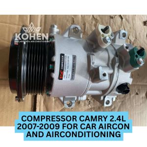 CAR COMPRESSOR CAMRY 2.4L 2007-2009 FOR CAR AIRCON & AIRCONDITIONING
